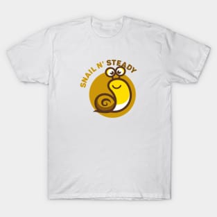 Snail N' Steady T-Shirt